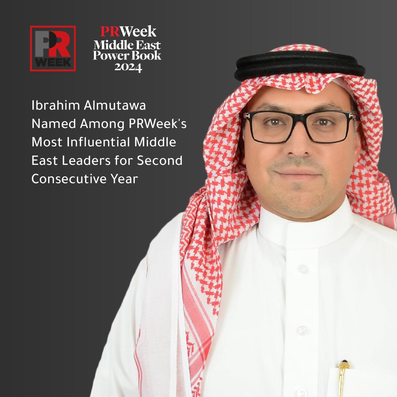 Ibrahim Almutawa Named Among PRWeek’s Most Influential Middle East Leaders for Second Consecutive Year